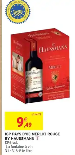 Intermarché BY HAUSSMANN Igp pays d'oc merlot rouge offre