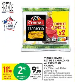 Intermarché Viande bovine lot de 2 carpaccios au parmesan charal offre