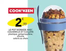 Stokomani COOK'KEEN Le pot nomade avec couvercle et cuillère offre