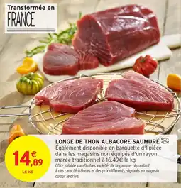 Intermarché Longe de thon albacore saumuré offre