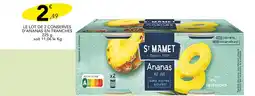 Stokomani ST MAMET Le lot de 2 conserves d'ananas en tranches offre