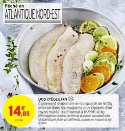 Intermarché Dos d'églefin offre