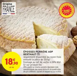 Intermarché Époisses perrière aop berthaut offre