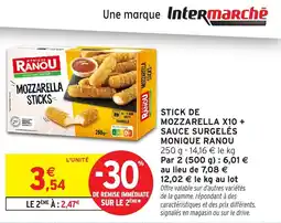 Intermarché Stick de mozzarella x10 + sauce surgelés monique ranou offre