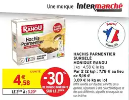 Intermarché Hachis parmentier surgelé monique ranou offre
