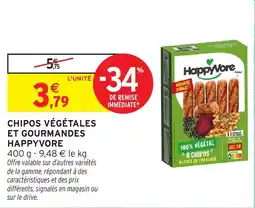 Intermarché Chipos végétales et gourmandes happyvore offre