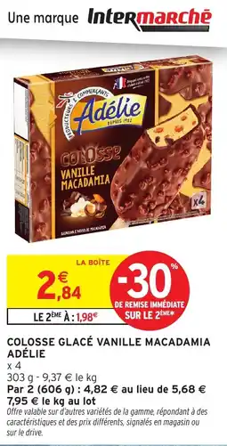 Intermarché Colosse glacé vanille macadamia adélie offre