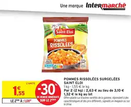 Intermarché Pommes rissolées surgelées saint eloi offre