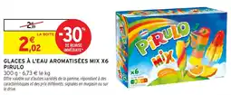 Intermarché Glaces à l'eau aromatisées mix x6 pirulo offre