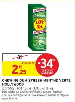 Intermarché Chewing gum 2fresh menthe verte hollywood offre