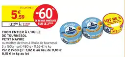 Intermarché Thon entier à l'huile de tournesol petit navire offre