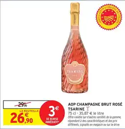 Intermarché Aop champagne brut rosé tsarine offre