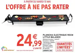 Intermarché Plancha electrique little balance offre