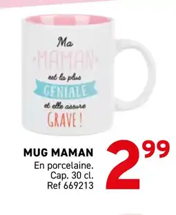 Trafic Mug maman offre