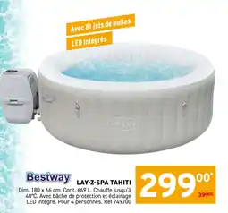 Trafic Bestway Lay-z-spa tahiti offre