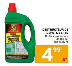 Trafic Destructeur de depots verts offre