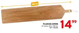 Trafic Planche apero offre