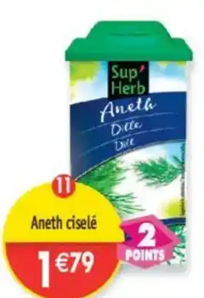 Maximo SUP HERB Aneth ciselé offre