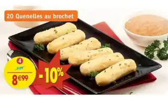 Maximo 20 Quenelles au brochet offre