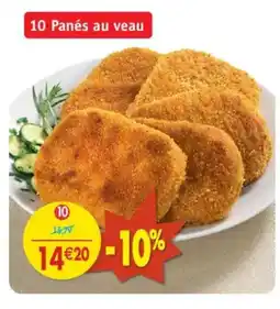 Maximo 10 Panés au veau offre