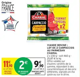 Intermarché Hyper Viande bovine lot de 2 carpaccios au parmesan charal offre