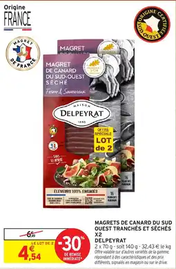 Intermarché Hyper Magrets de canard du sud ouest tranchés et séchés x2 delpeyrat offre