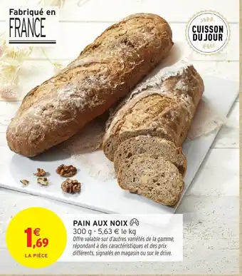 Intermarché Hyper Pain aux noix offre