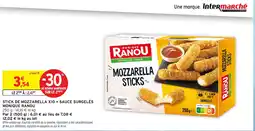 Intermarché Hyper Monique Ranou Mozzarella Sticks offre