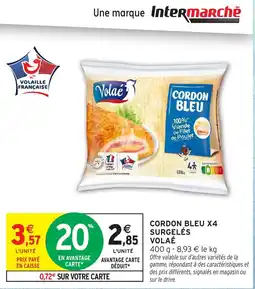 Intermarché Hyper Cordon bleu x4 surgelés volailé offre