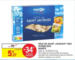 Intermarché Hyper Noix de saint jacques msc surgelées offre
