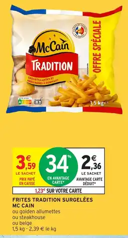 Intermarché Hyper Frites tradition surgelées mccain offre