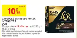 Intermarché Hyper Capsules espresso forza intensité 9 l'or offre