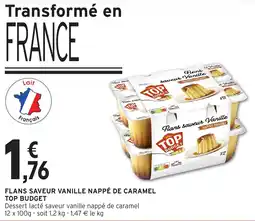 Intermarché Hyper Flans saveur vanille nappé de caramel top budget offre