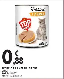 Intermarché Hyper Terrine à la volaille pour chat top budget offre