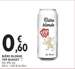 Intermarché Hyper Bière blonde top budget offre