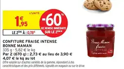 Intermarché Hyper Confiture fraise intense bonne maman offre