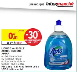 Intermarché Hyper Liquide vaisselle action hygiène apta offre