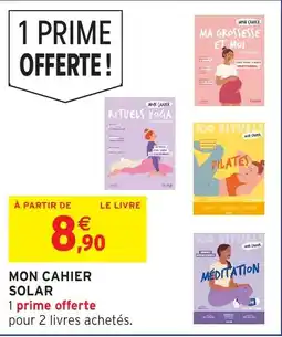 Intermarché Hyper Mon cahier solar offre