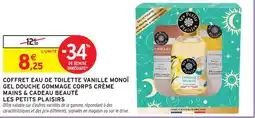 Intermarché Hyper Coffret eau de toilette vanille monoï gel douche gommage corps crème mains & cadeau beauté les petits plaisirs offre