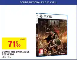 Intermarché Hyper Doom the dark ages bethesda offre