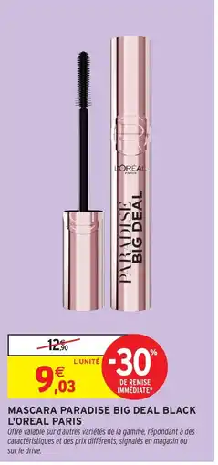 Intermarché Hyper Mascara paradise big deal black l'oreal paris offre