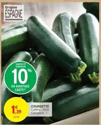 Intermarché Express Courgette offre