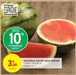 Intermarché Express PASTEQUE RAYÉE SANS PEPINS offre