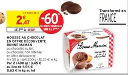 Intermarché Express MOUSSE AU CHOCOLAT EN OFFRE DÉCOUVERTE BONNE MAMAN offre