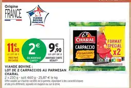 Intermarché Express Viande Bovine : Lot de 2 Carpaccios au Parmesan Charal offre