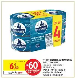 Intermarché Express Thon entier au naturel 'Petit Navire' offre