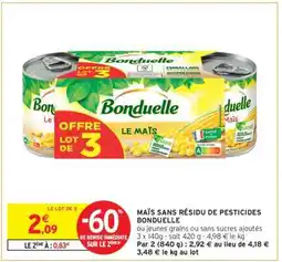 Intermarché Express BONDUELLE Le maïs offre