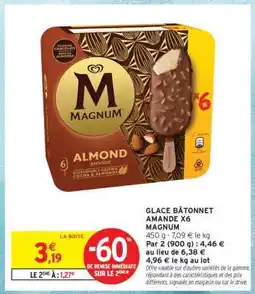 Intermarché Contact GLACE BÂTONNET AMANDE X6 MAGNUM offre