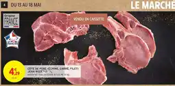 Intermarché Contact CÔTE DE PORC (ÉCHINE, CARRÉ, FILET) JEAN ROZÉ offre