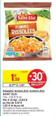 Intermarché Contact POMMES RISSOLÉES SURGELÉES SAINT ELOI offre